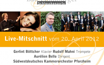 Gerlint B�ttcher - Klavier,<br/>S�dwestdeutsches Kammerorchester Pforzheim